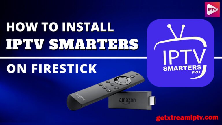 IPTV Smarters Pro Not Found on Firestick? Here’s Fix + Best IPTV Offers